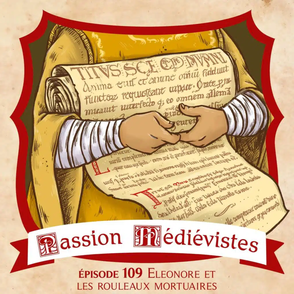 Épisode 109 - Éléonore et les rouleaux mortuaires