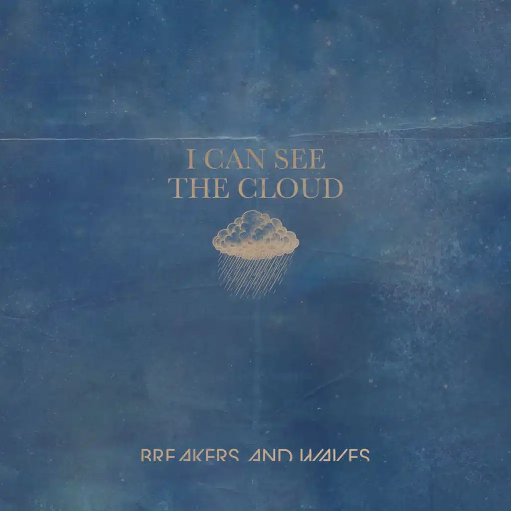 I Can See The Cloud