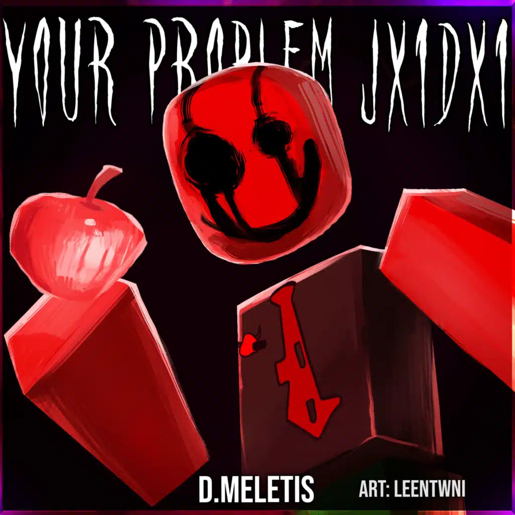 Your Problem - JX1DX1 Noli LMS (From 'Forsaken') (Rock Version)