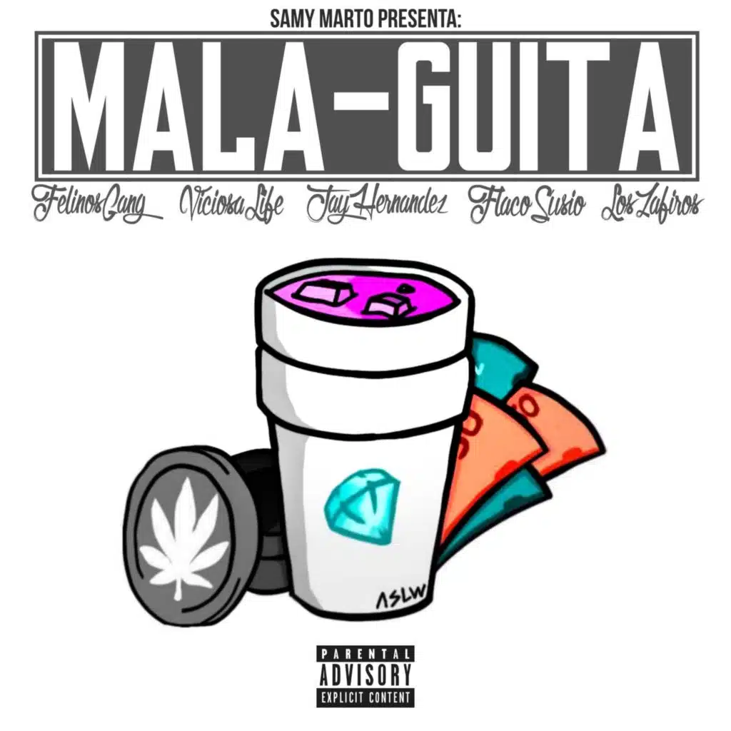 Mala-Guita (feat. Jay Hernandez, Viciosa Life, Felinos Gang & Flaco Susio)