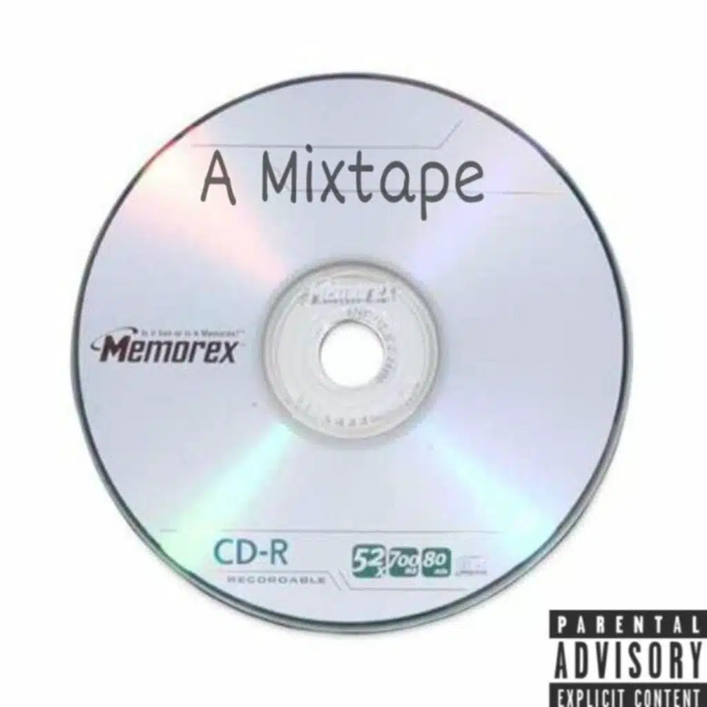 A Mixtape (MyNameDwayne & Jay Ones)