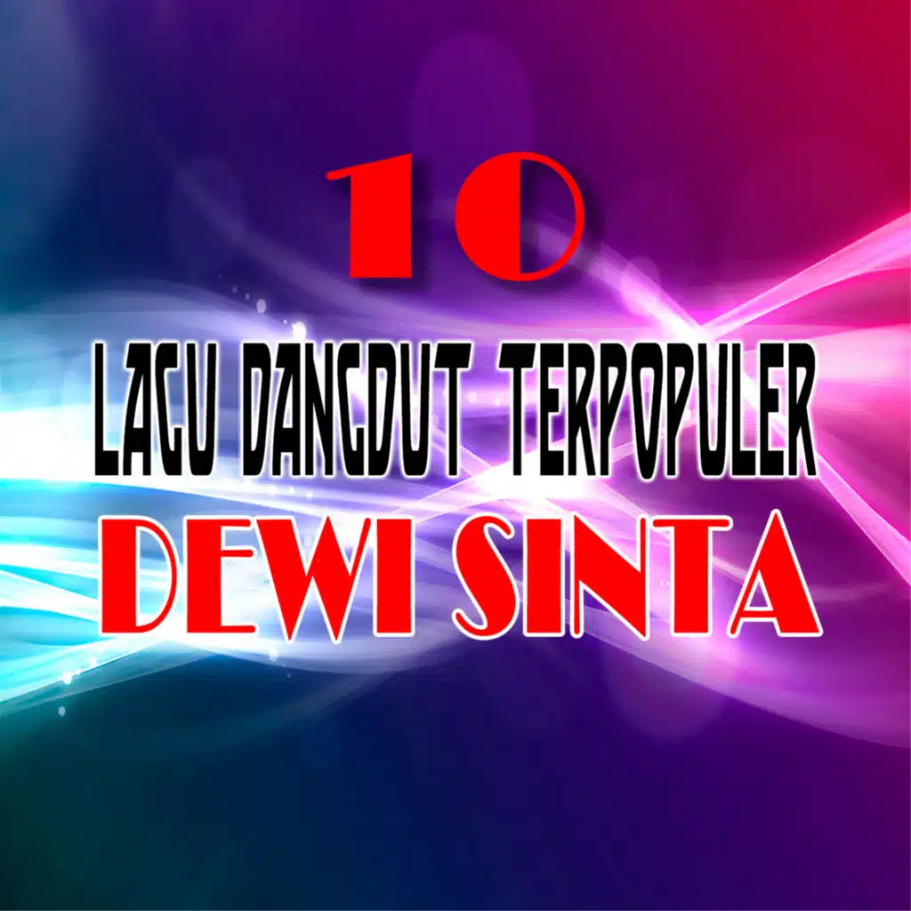 Lagu Dangdut Terpopuler Dewi Sinta