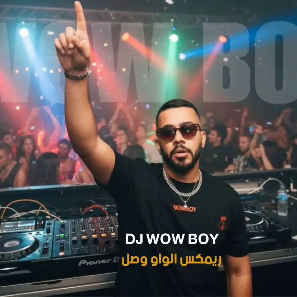 Dj Wow.Boy