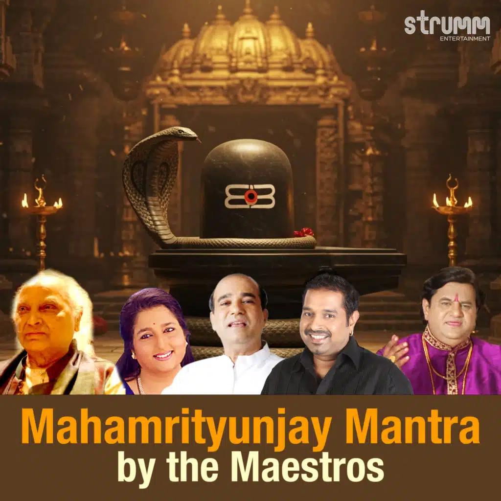Mahamrityunjay Mantra by the Maestros