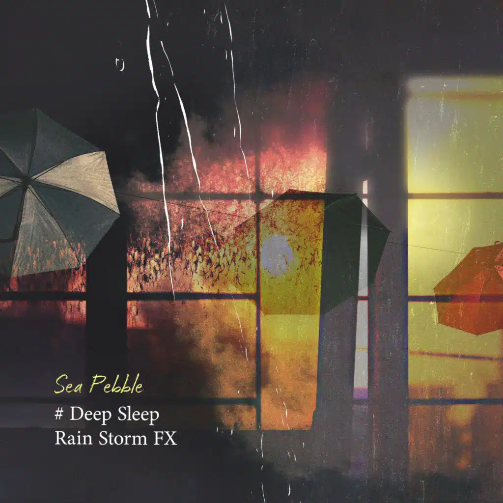 # Deep Sleep Rain Storm FX