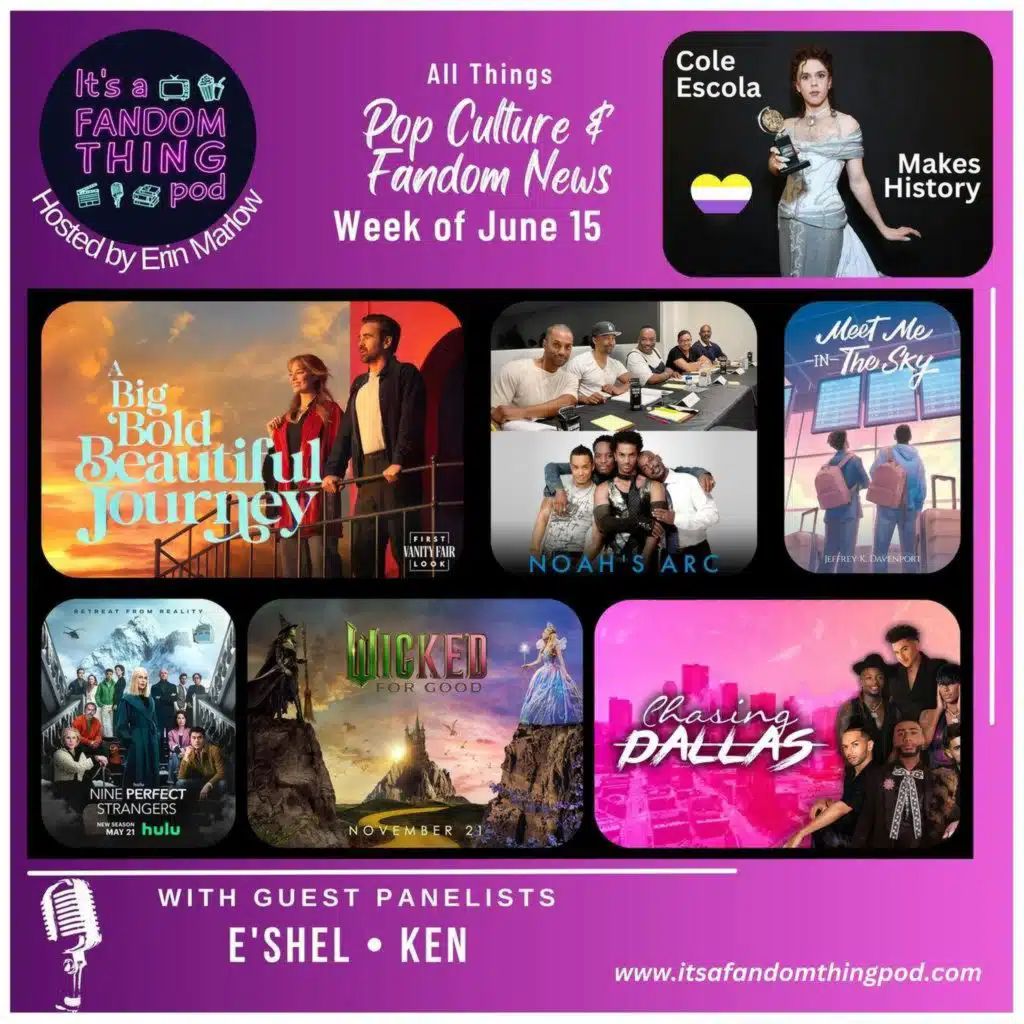 Pop Culture and Fandom News for the Week of June 15th
