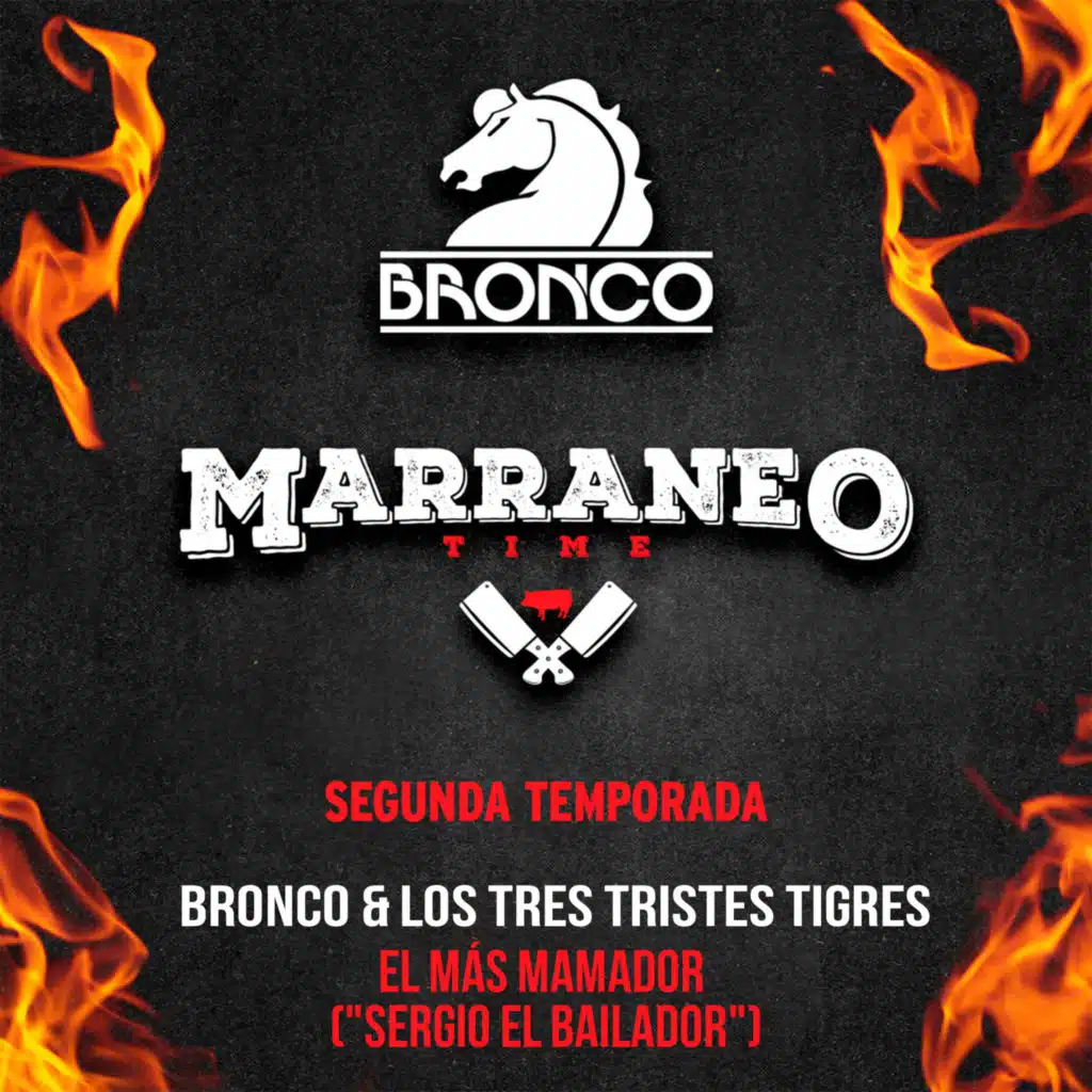 Bronco & Los Tres Tristes Tigres