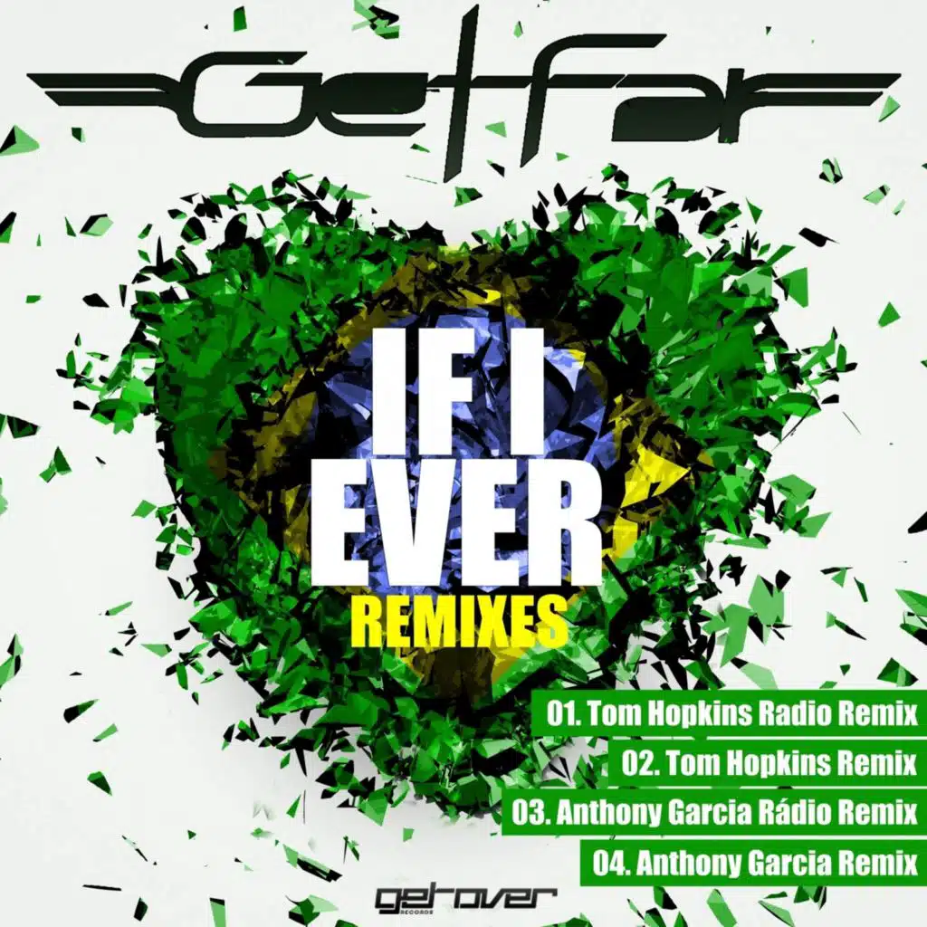 If I Ever (Remixes)