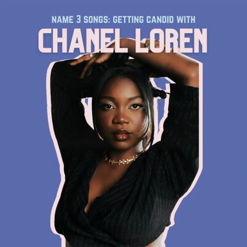 [INTERVIEW] Getting Candid with Chanel Loren