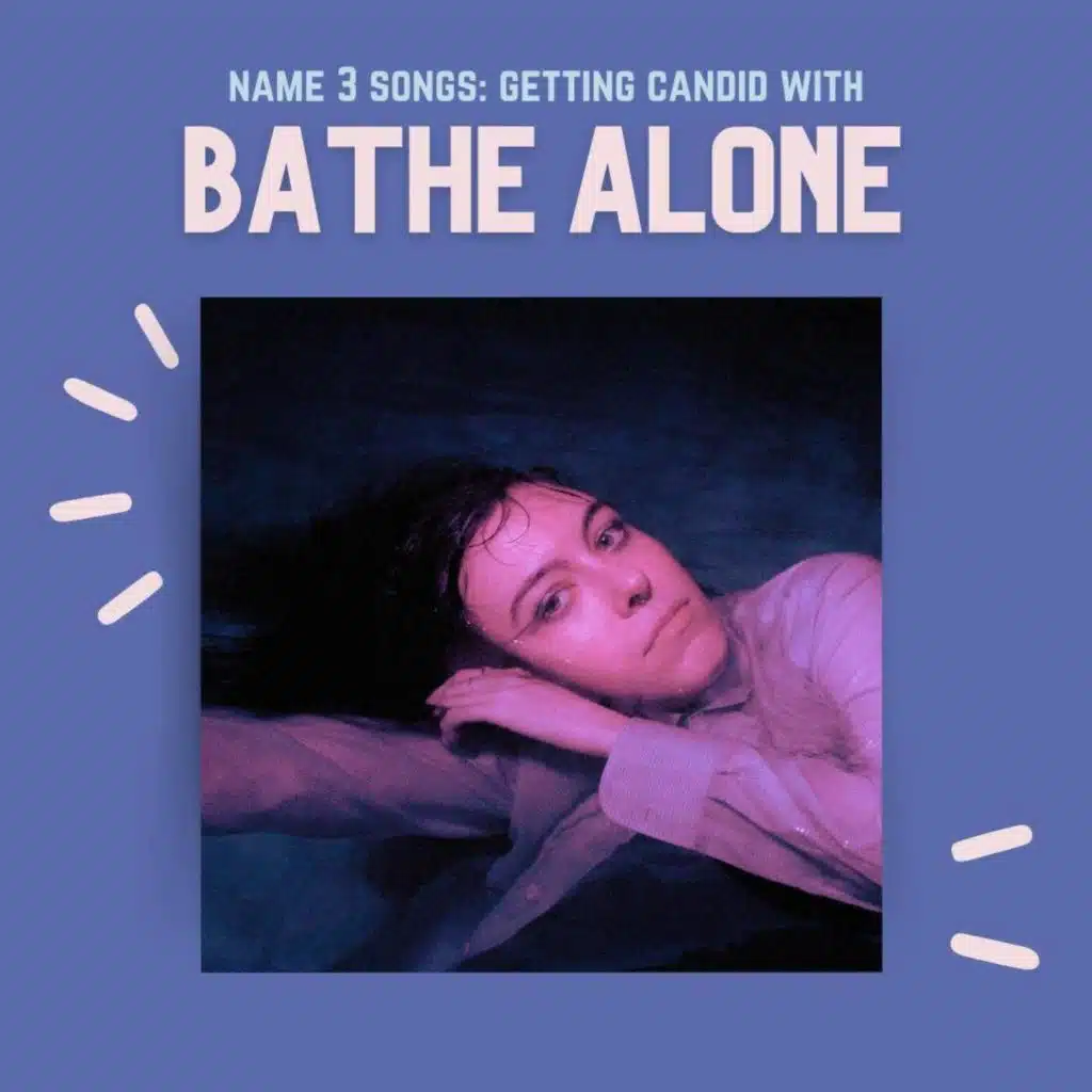 [INTERVIEW] Getting Candid with Bathe Alone