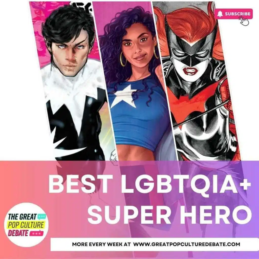 Best LGBTQ Super Hero