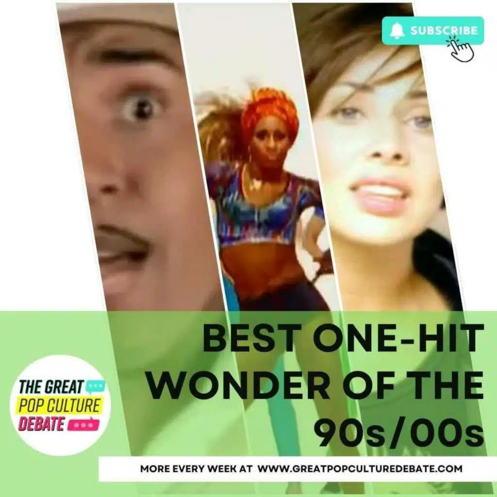 Best One-Hit Wonder of the 1990s/2000s