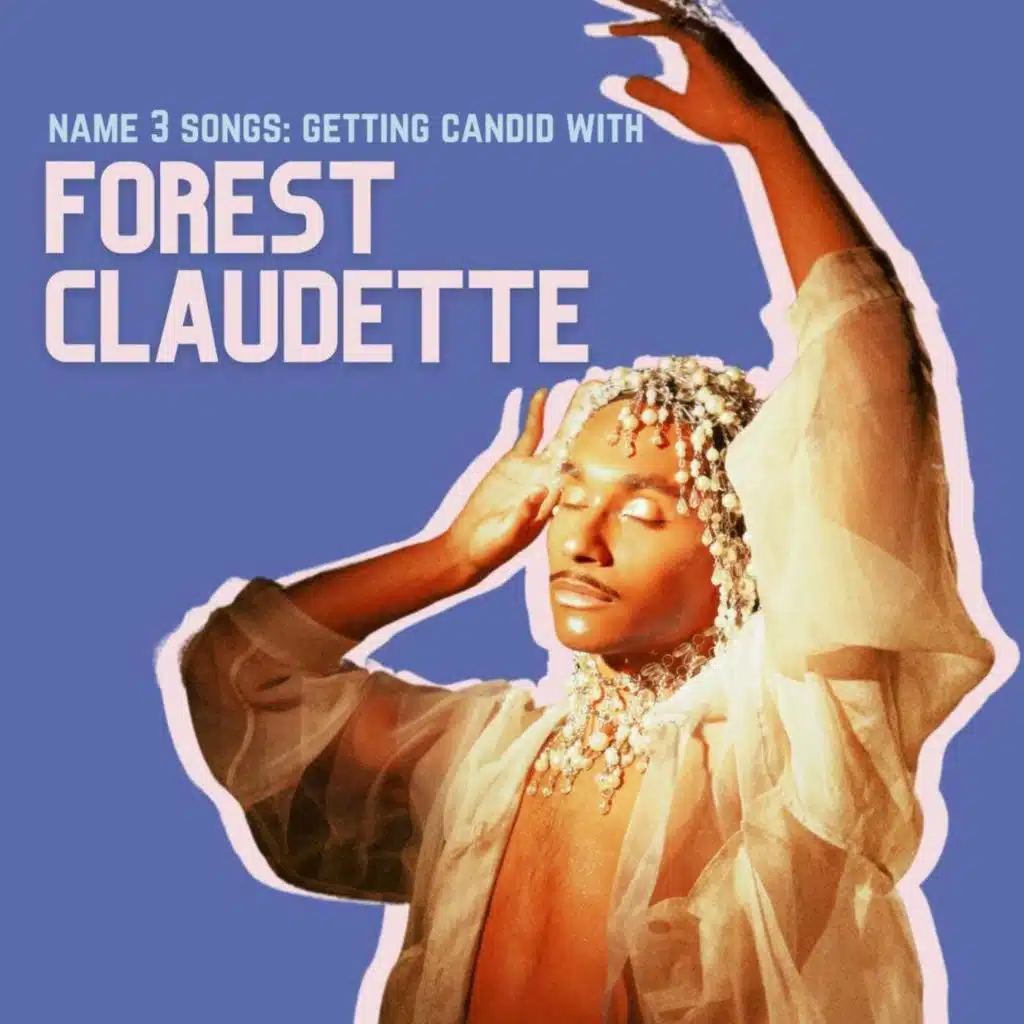 [INTERVIEW] Getting Candid with Forest Claudette