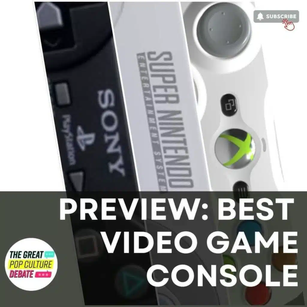 PREVIEW: Best Video Game Console