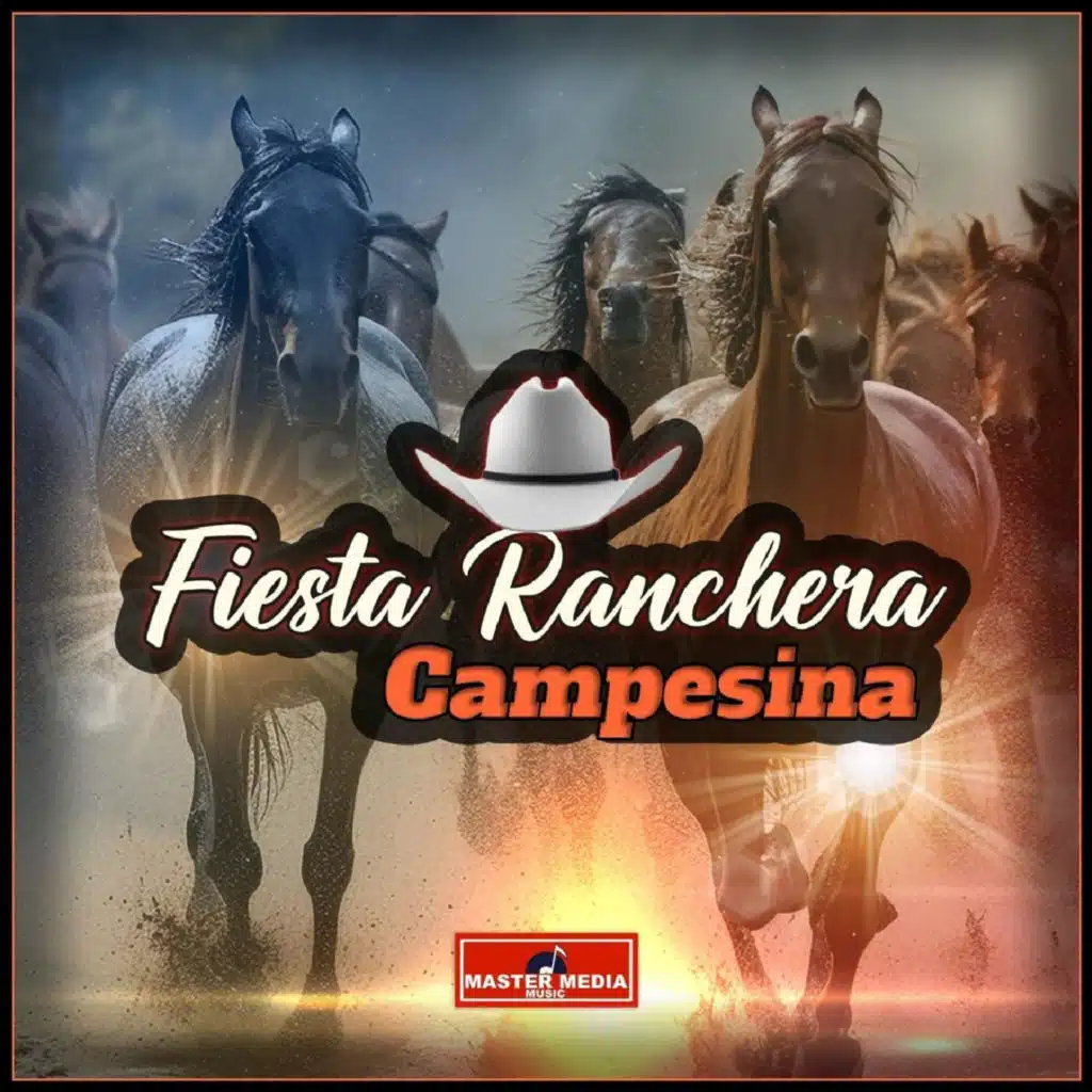 Fiesta Ranchera Campesina (feat. Los Pumas de Rio Claro, El Charrito de Pastene, Los Charros de Luchito y Rafael, Los Flores de Rucalhue & Los Reales de La Cumbia)