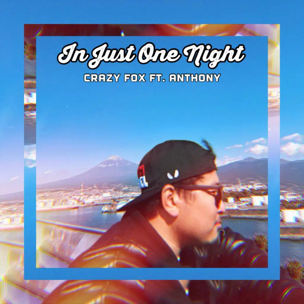 In Just One Night (feat. Anthony)