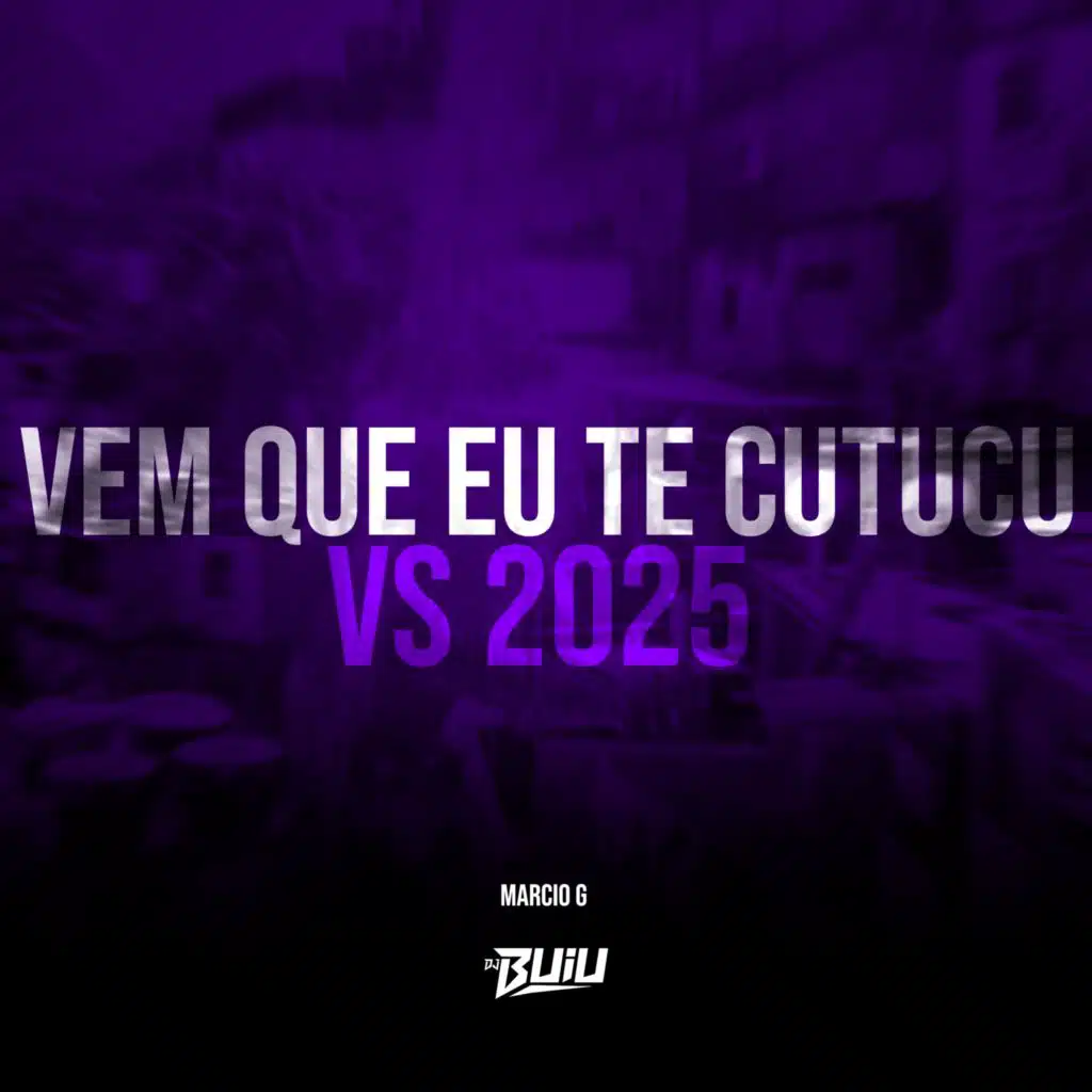 Vem Que Eu te Cutuco VS 2025