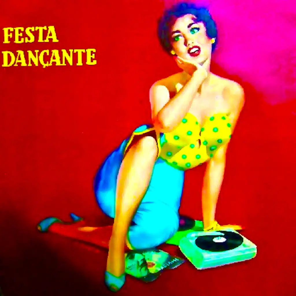 Festa Dancante (Remastered)