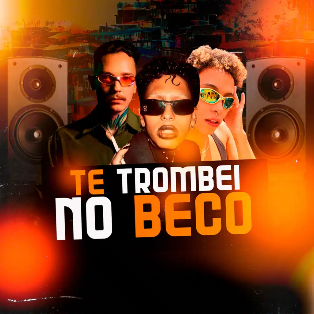 Te Trombei no Beco