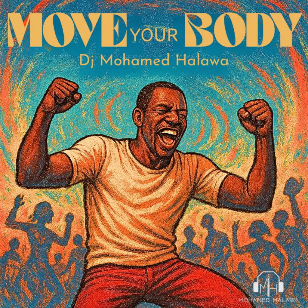 Move Your Body