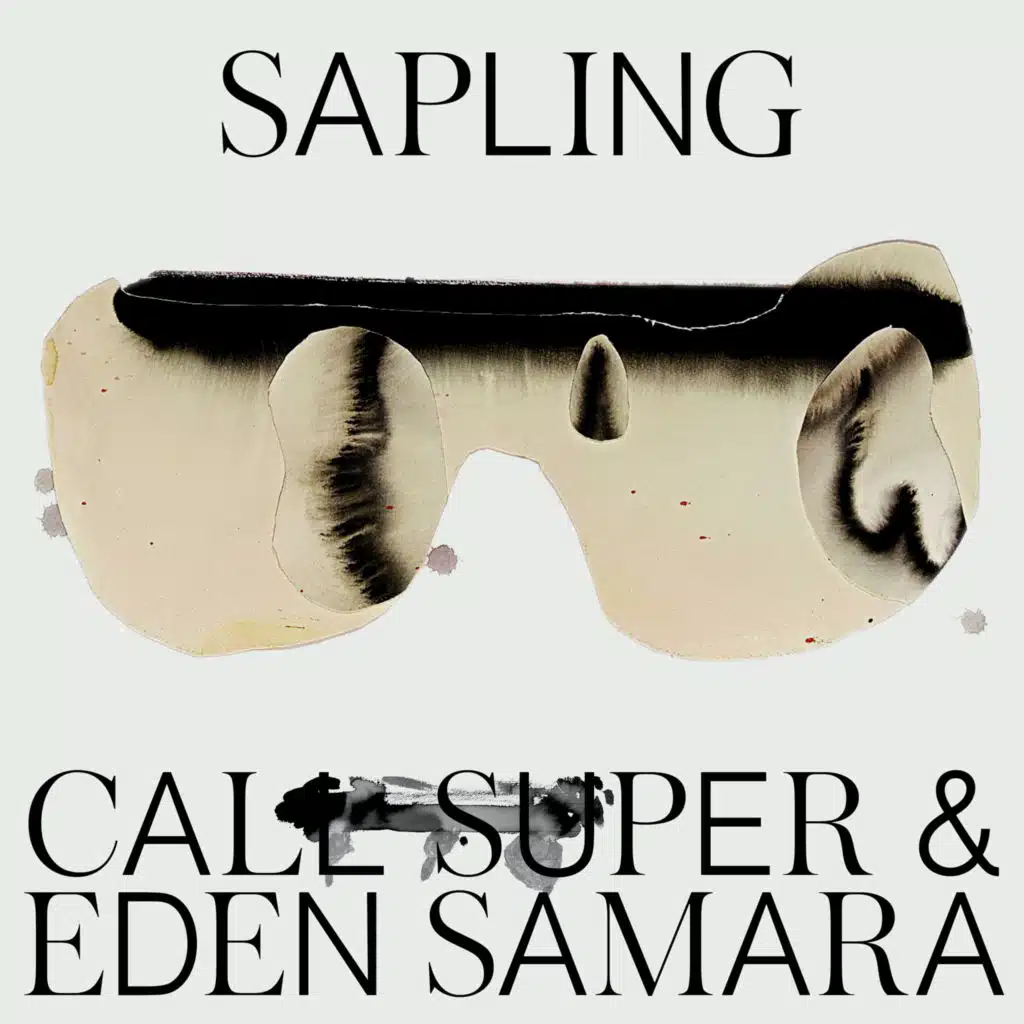 Call Super & Eden Samara