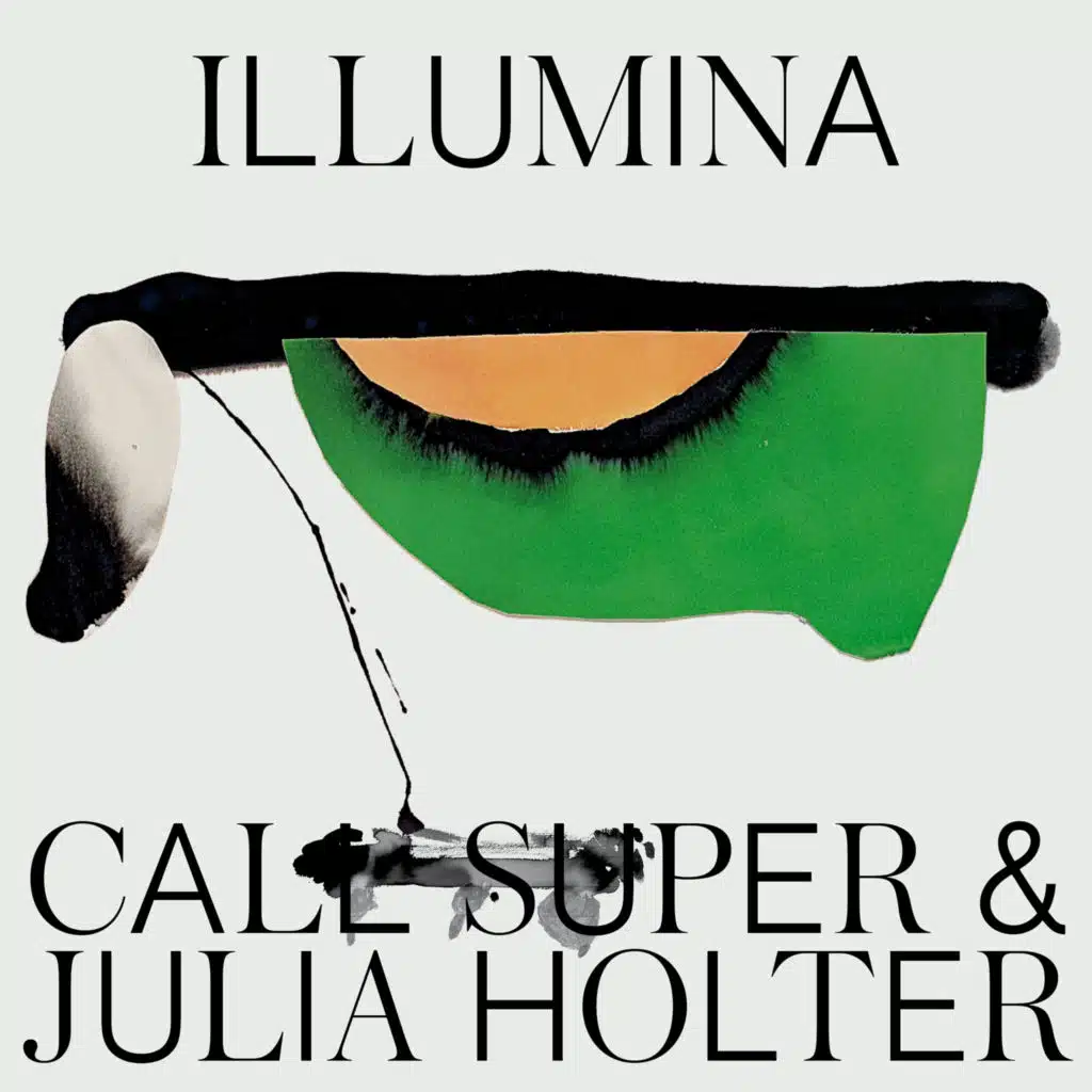 Call Super & Julia Holter