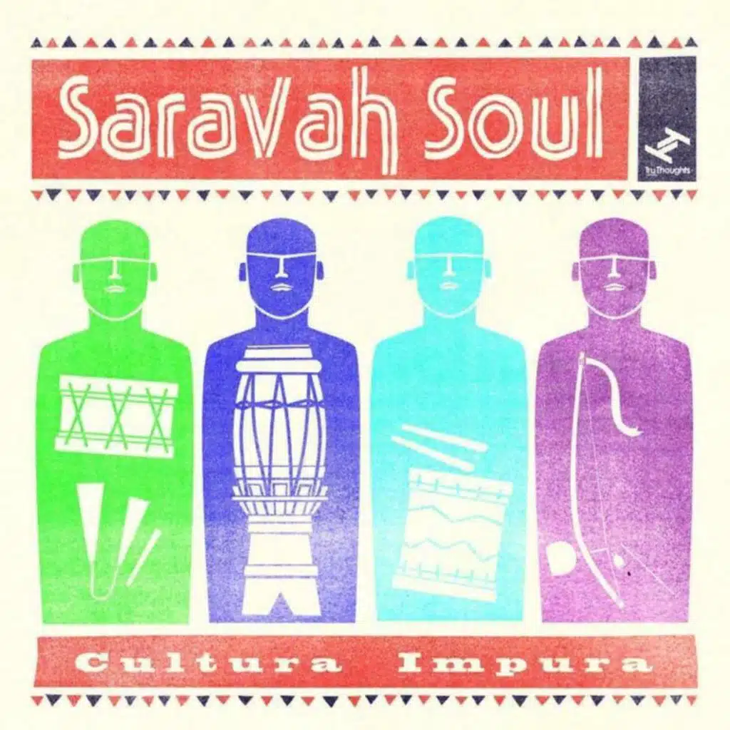 Saravah Soul