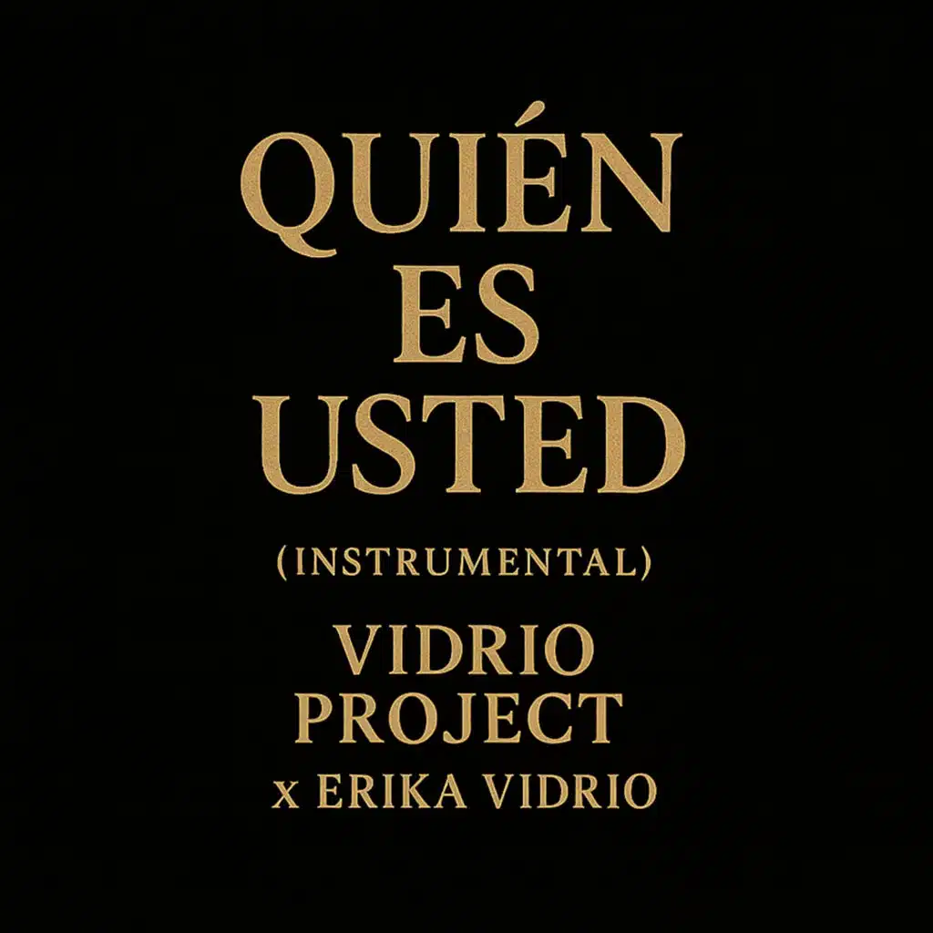 Quién Es Usted (Instrumental)