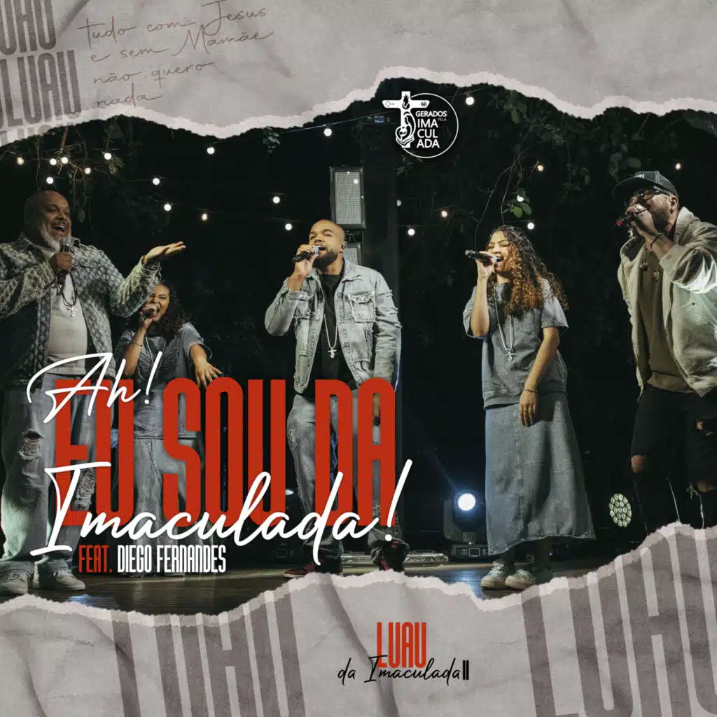 Ah! Eu Sou da Imaculada! (Ao Vivo) [feat. Diego Fernandes]