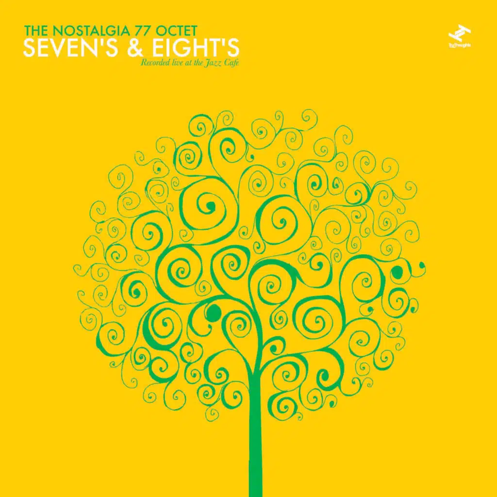Seven's & Eight's: Recorded Live At the Jazz Café