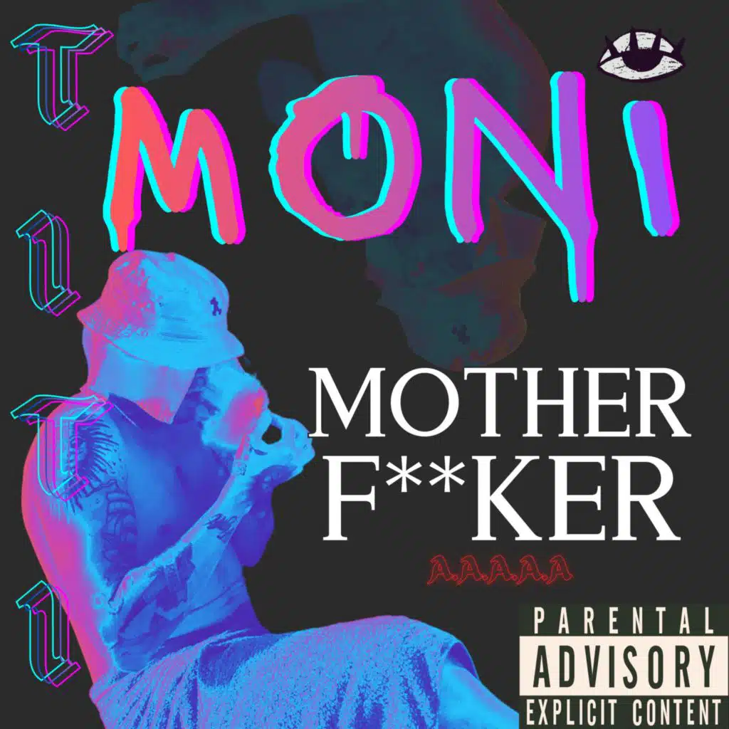 Moni Motherfucker