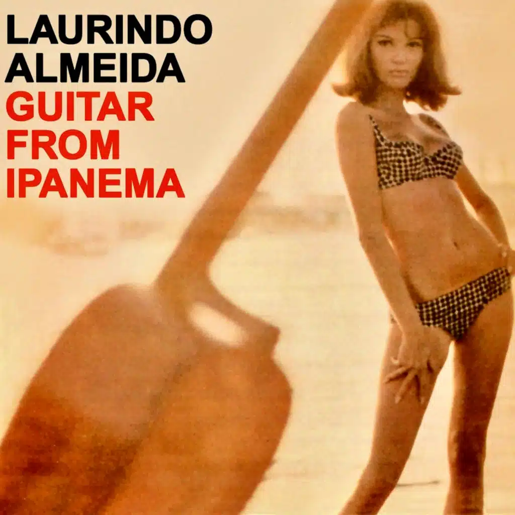 Guitar From Ipanema (Remastered)