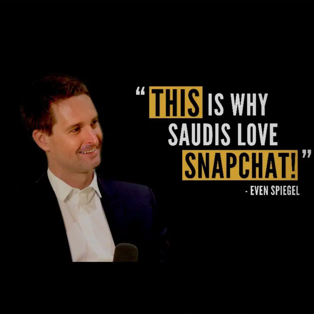 "Do You Want To Know Why I Chose Disappearing Messages?" -Evan Spiegel on Augmented Reality, Overcoming Competition & Snapchat's Massive Popularity in Saudi Arabia