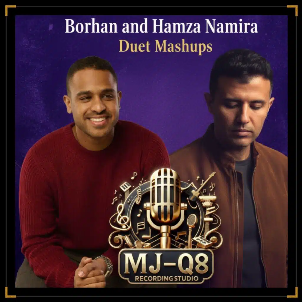 برهان & حمزة نمرة - دويتو ماش اب