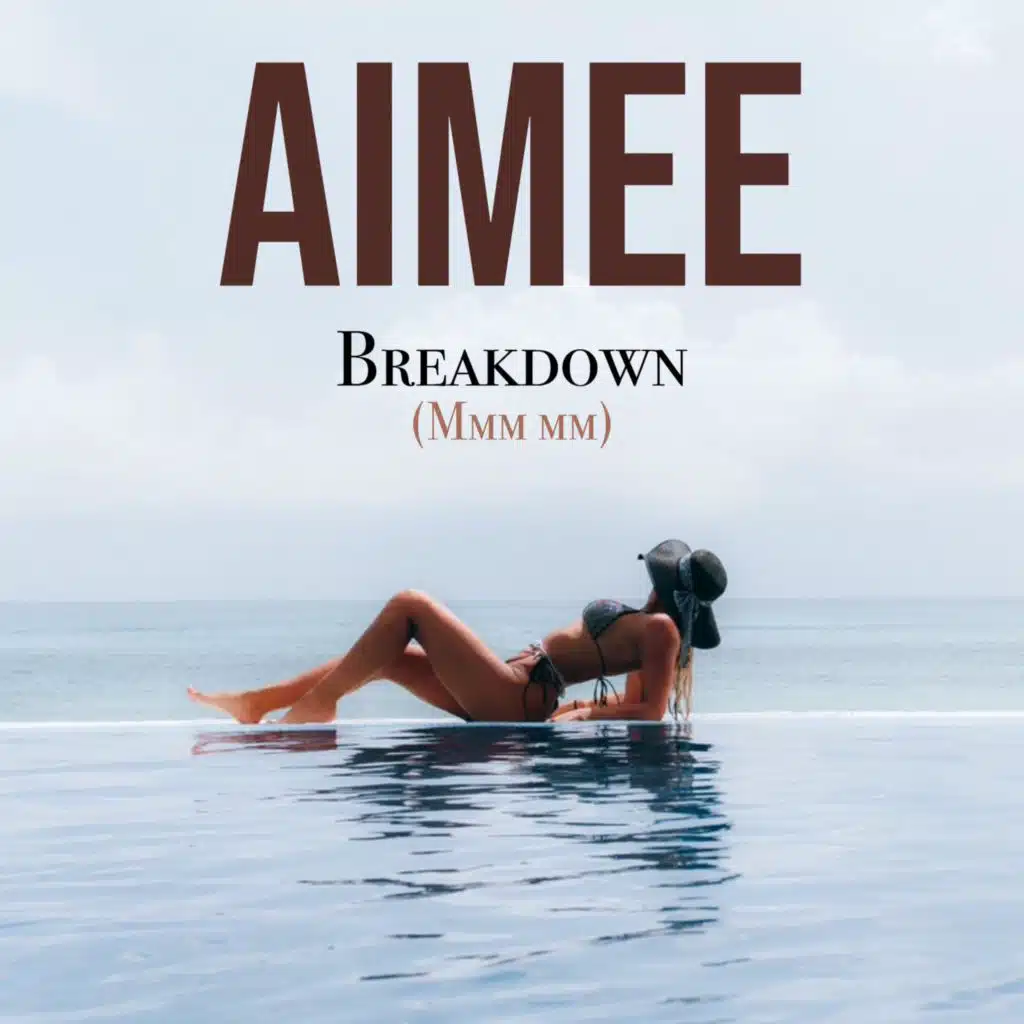 Breakdown (Mmm Mm)