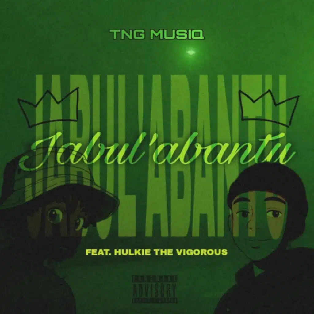 Jabul'abantu (feat. Hulkie the Vigorous)