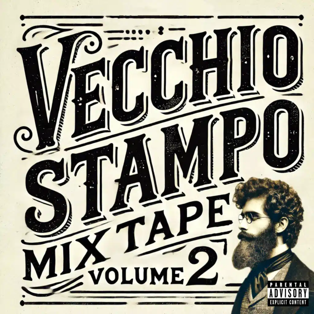 Vecchio Stampo Mixtape, Vol. 2