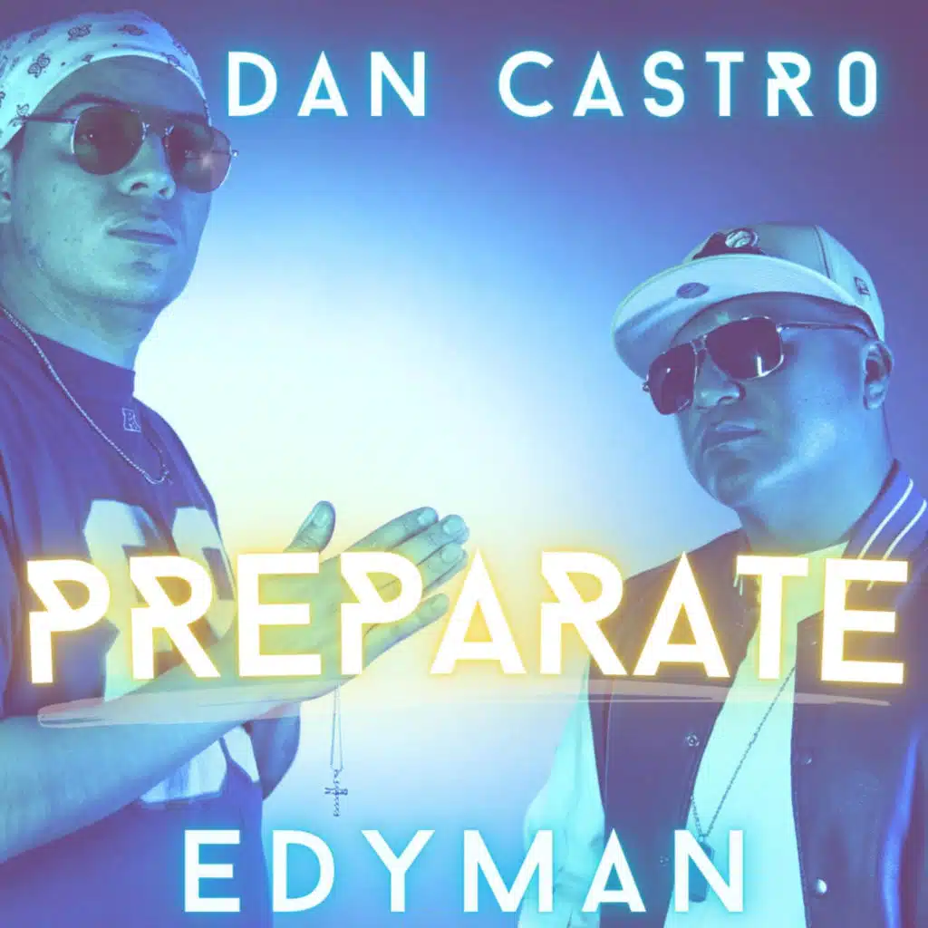 Preparate (feat. Edyman)
