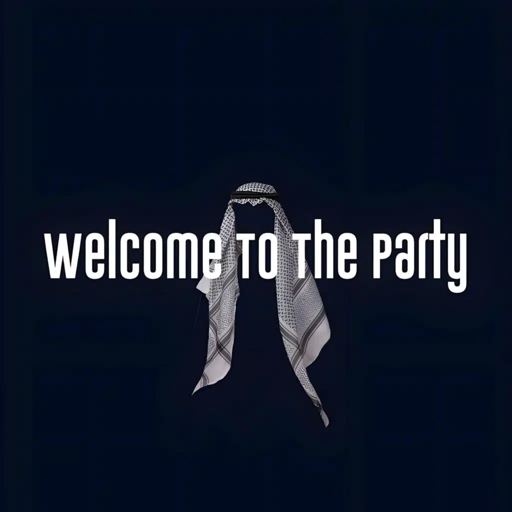 Welcome To The Party
