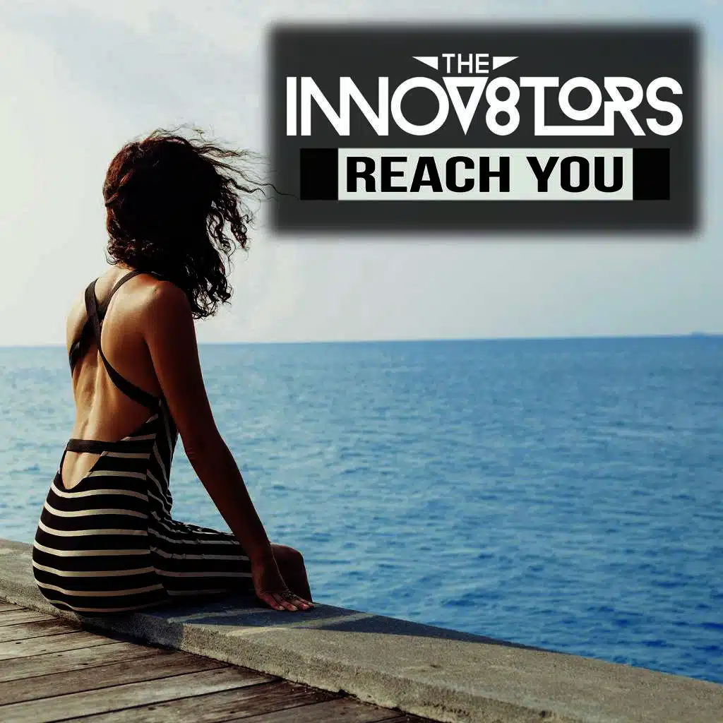 Reach You