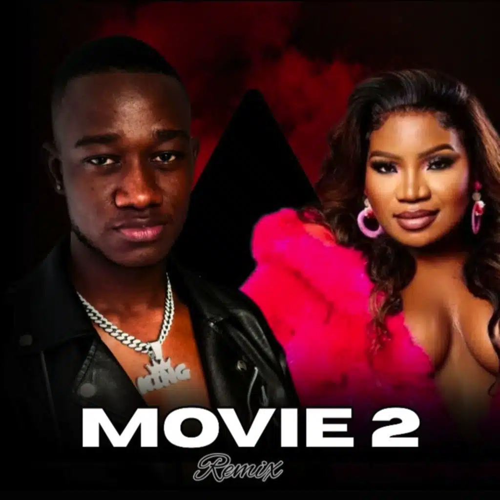 Movie 2 (Makhadzi & Ntate Stunna Remix)