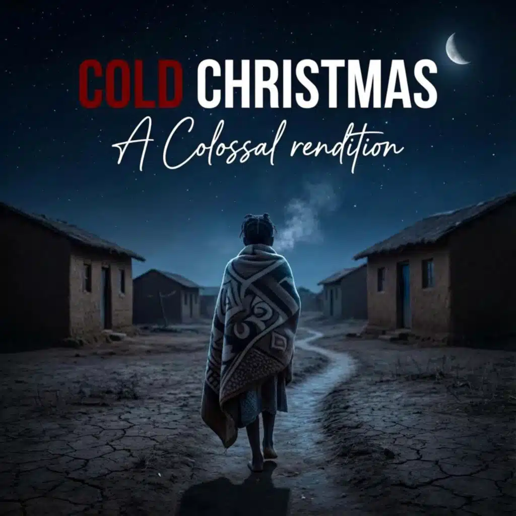 COLD CHRISTMAS: A Colossal rendition