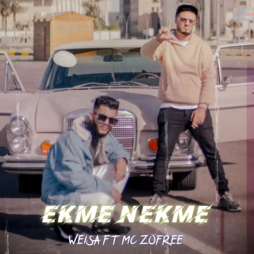 Ekme Nekme  (feat. Mc Zofree)