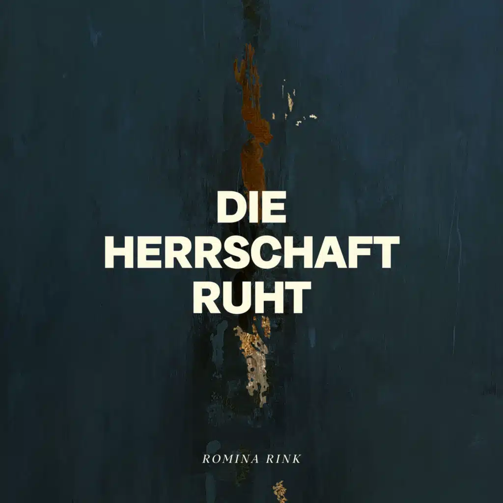 Die Herrschaft Ruht