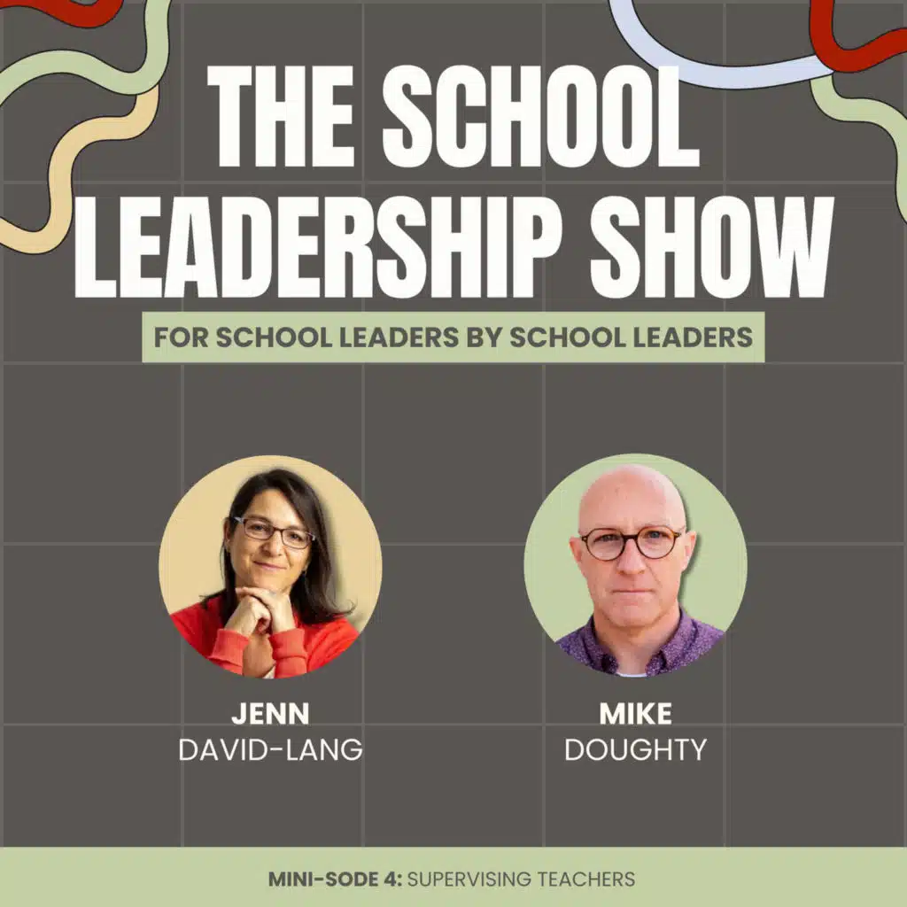 Mini-sode 4: Supervising Teachers