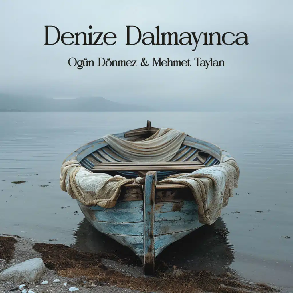 Denize Dalmayınca (feat. mehmet taylan)