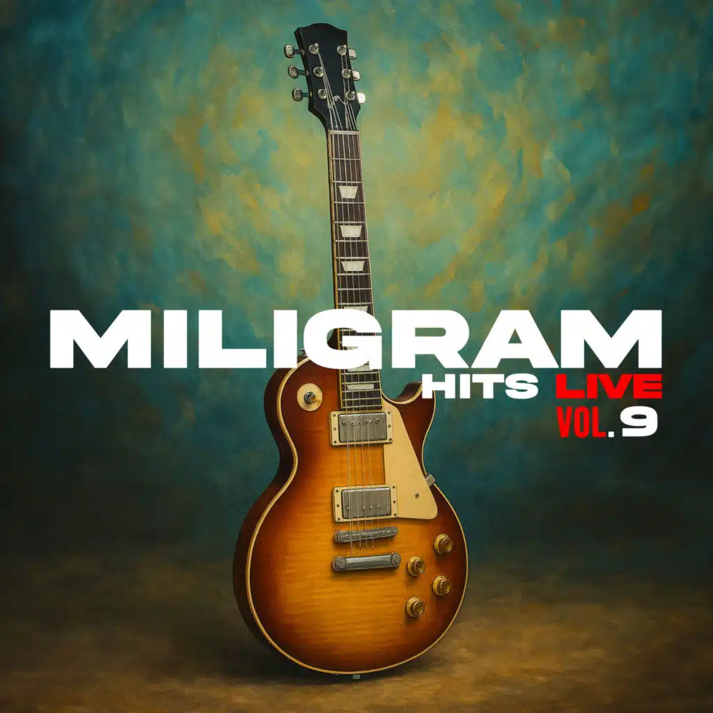Miligram Hits Live Vol. 9