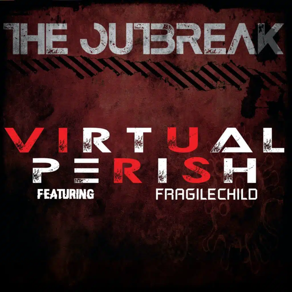 The Outbreak (feat. FragileChild)