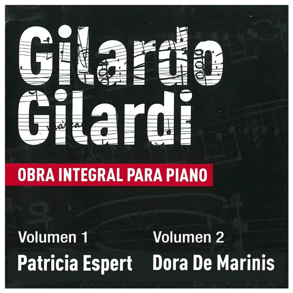 Gilardo Gilardi: Obra Integral para Piano