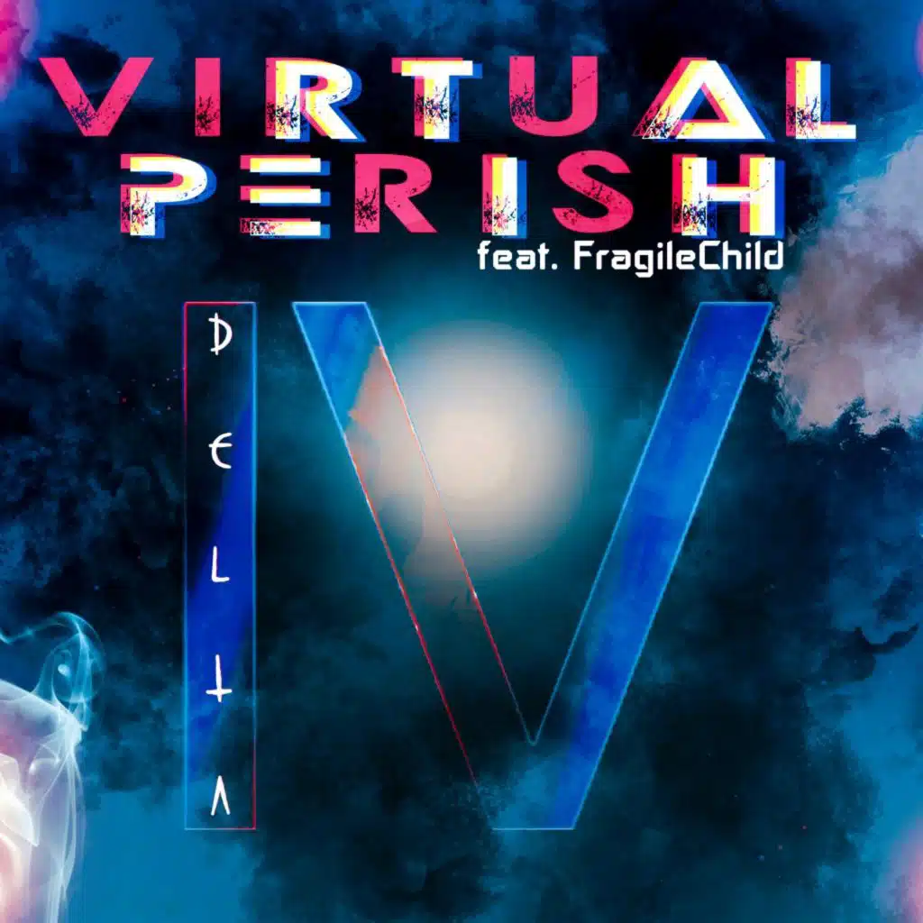 Delta (feat. FragileChild)